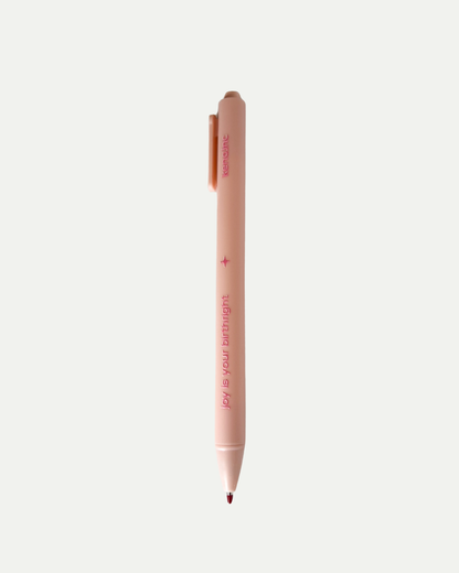 Joy is your Birthright Pen